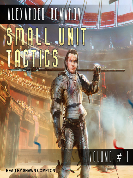 Title details for Small Unit Tactics, Volume 1 by Alexander Romanov - Wait list